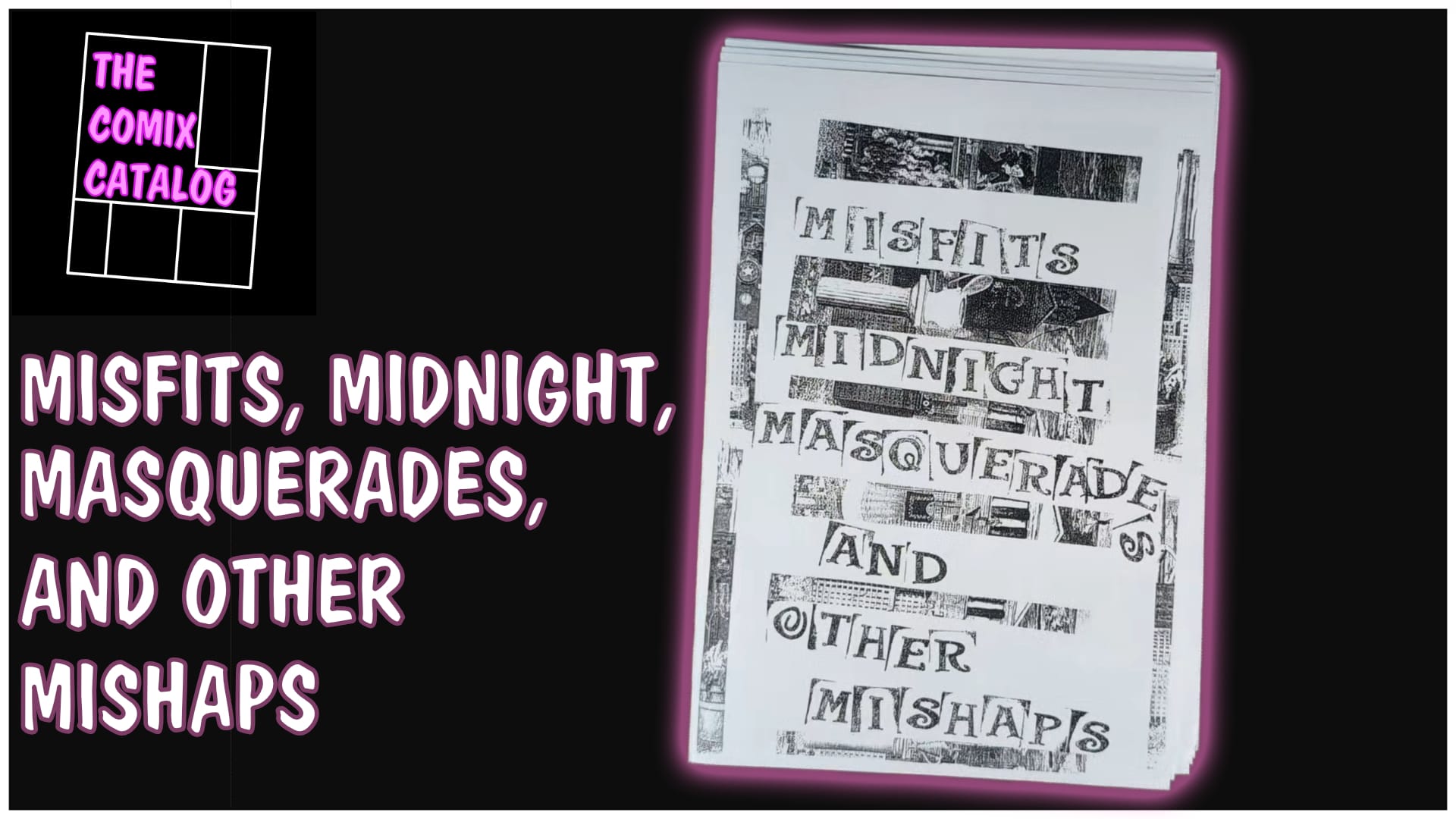 Misfits, Midnight, Masquerade, and Other Mishaps by Alchemia Calendula