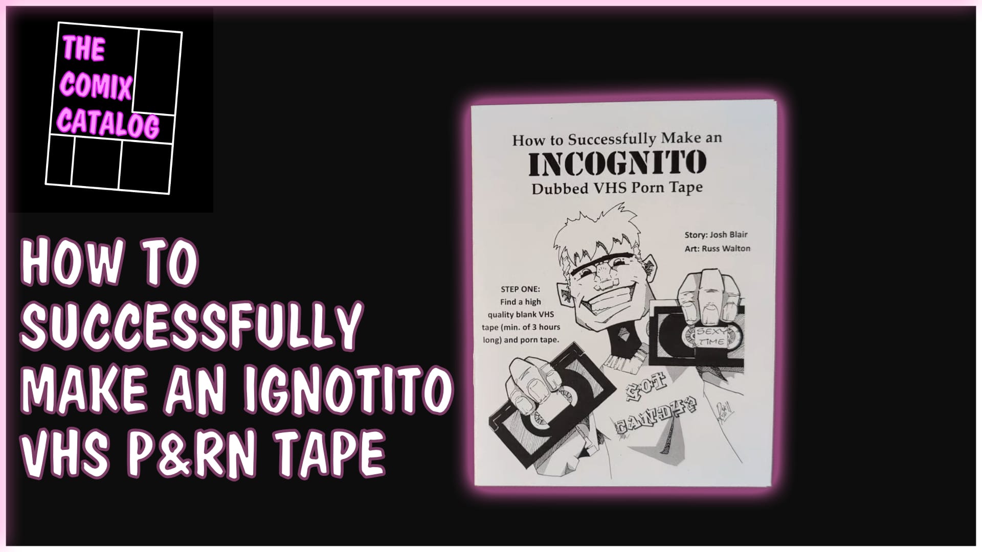 How to Successfully Make an Incognito Dubbed VHS P&rn Tape by Josh Blair